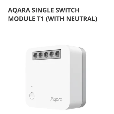 Aqara Single Switch Module T1 (With Neutral): Model No: SSM-U01; SKU: AU001GLW01