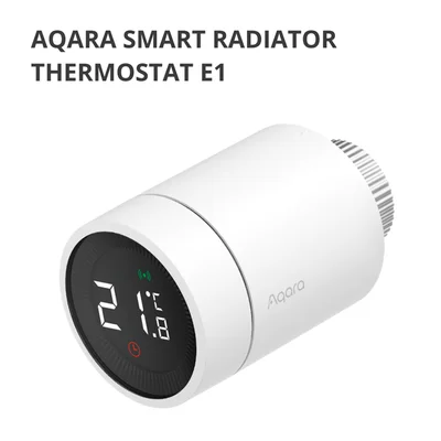 Термостат за радиатор AQARA E1 SRTS-A01
